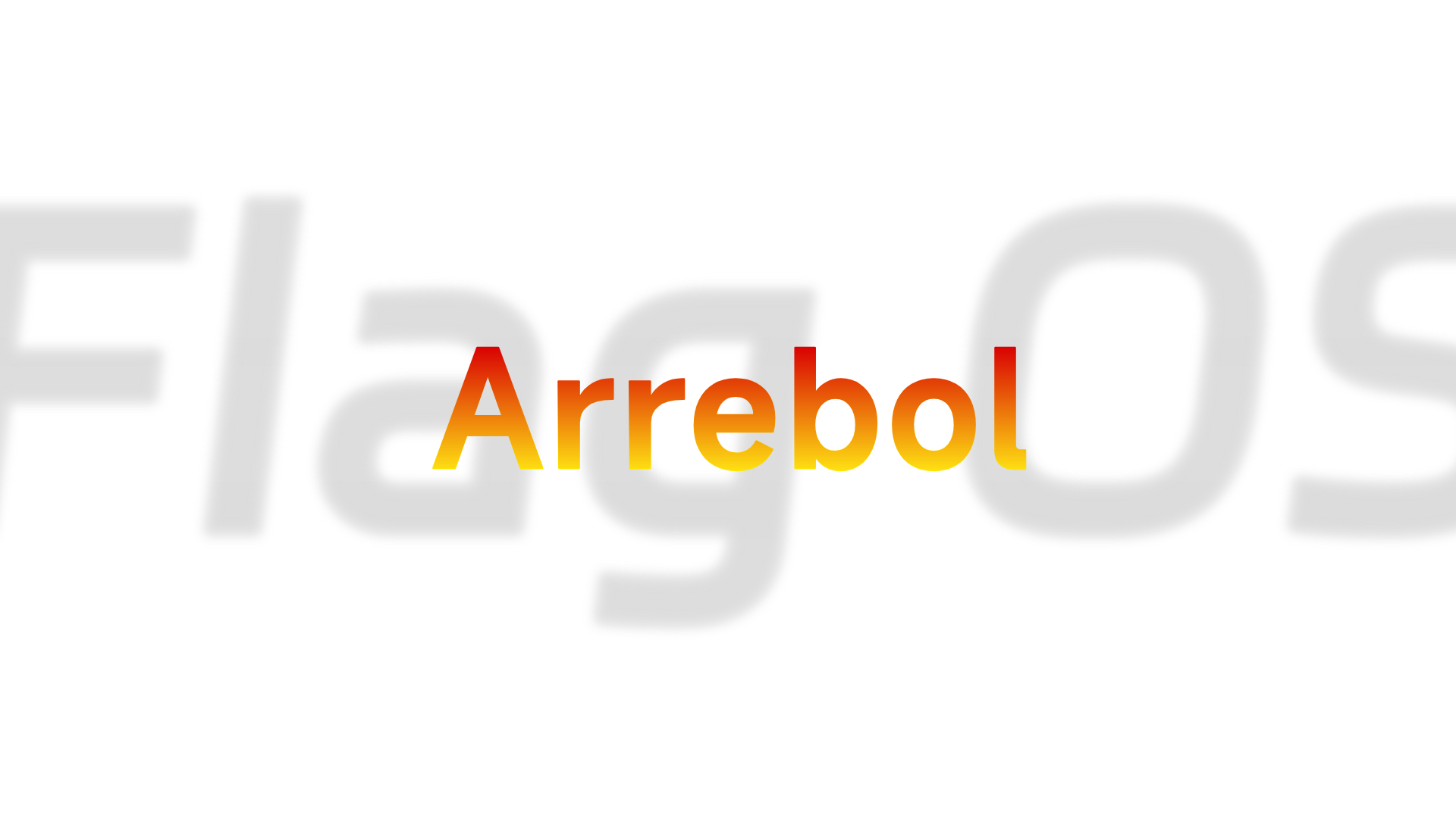 【 Flag OS 】Flag OS 2.0.0 ( Arrebol ) Dev 34 - 开发者预览版
